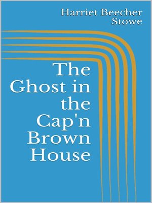 cover image of The Ghost in the Cap'n Brown House